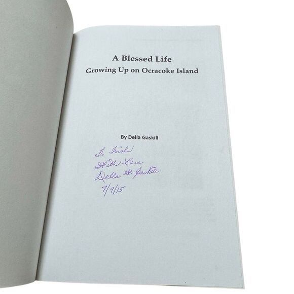 Growing Up On Ocracoke Island Della Gaskill NC  Genealogy Books 2013 Signed - Picture 5 of 8